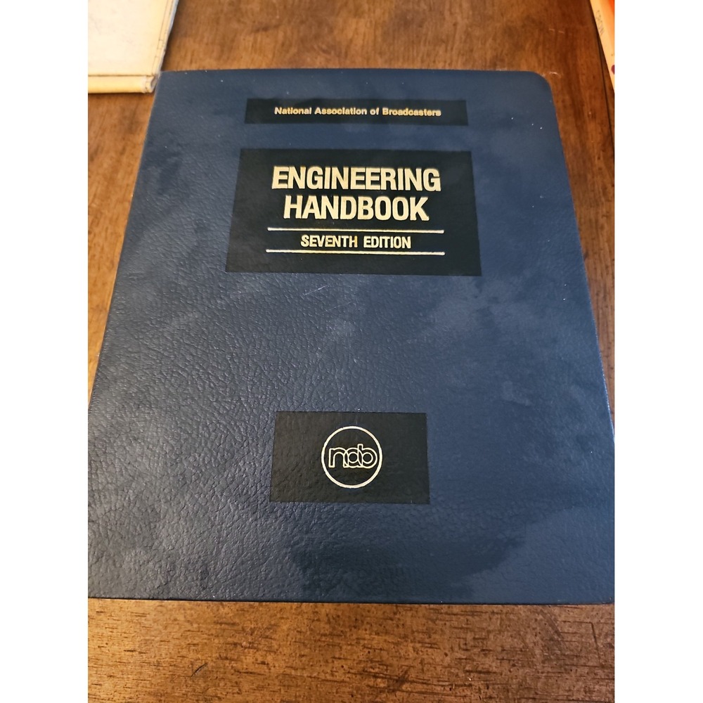 National Association of Broadcasters NAB Engineering Handbook, Seventh Edition